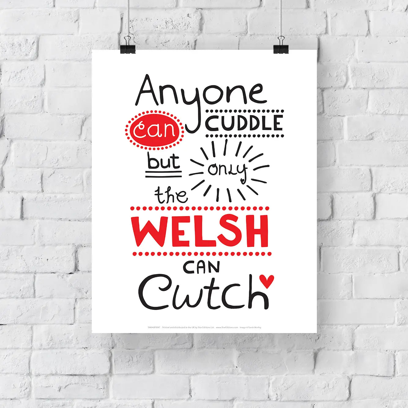 Only The Welsh Can Cwtch Art Print