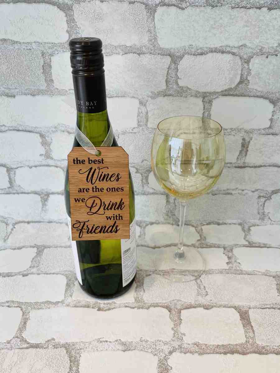 Wooden Bottle Tag/Decoration - Drink with Friends